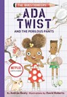 Ada Twist and the Perilous Pants: The Questioneers Book #2 - Andrea Beaty - 9781419734229