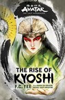 Avatar, The Last Airbender: The Rise of Kyoshi (Chronicles of the Avatar Book 1) - F. C. Yee - 9781419735042