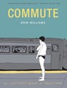 Commute - Erin Williams - 9781419736735