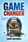 Game Changer - Tommy Greenwald - 9781419736971