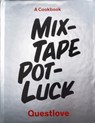 Mixtape Potluck Cookbook - Quest Love Food LLC - 9781419738135