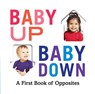 Baby Up, Baby Down - Abrams Appleseed - 9781419740916