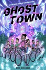 Ghost Town - Eric Colossal - 9781419745850