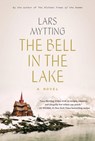 BELL IN THE LAKE - Lars Mytting - 9781419751639