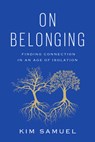 On Belonging - Kim Samuel - 9781419753039