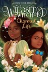 Charmed Life (Wildseed Witch Book 2) - Marti Dumas - 9781419755637