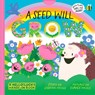 A Seed Will Grow (A Hello!Lucky Hands-On Book) - Hello!Lucky ; Eunice Moyle ; Sabrina Moyle - 9781419759826