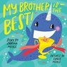 My Brother Is the Best! (A Hello!Lucky Book) - Sabrina Moyle - 9781419759833