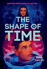 The Shape of Time (Rymworld Arcana, Book 1) - Ryan Calejo - 9781419759895