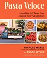 Pasta Veloce - Frances Mayes ; Susan Wyler - 9781419763144