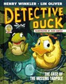 Detective Duck: The Case of the Missing Tadpole (Detective Duck #2) - Henry Winkler ; Lin Oliver - 9781419766817