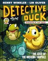 Detective Duck: The Case of the Missing Tadpole (Detective Duck #2) - Henry Winkler ; Lin Oliver - 9781419766817