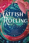 Catfish Rolling - Clara Kumagai - 9781419768514