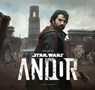The Art of Star Wars: Andor (The Complete Series) - Phillip Szostak - 9781419775680