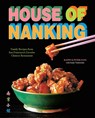 House of Nanking - Kathy Fang ; Peter Fang - 9781419777875