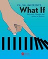 Causal Inference - Miguel A. (Harvard School of Public Health Hernan ; James M. (Harvard School of Pub Health Robins - 9781420076165