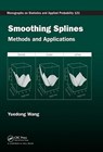 Smoothing Splines - YUEDONG (UNIVERSITY OF CALIFORNIA,  Santa Barbara, USA) Wang - 9781420077551