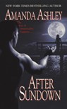 After Sundown - Amanda Ashley - 9781420120561