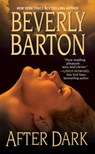 After Dark - Beverly Barton - 9781420125344