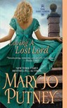 Loving a Lost Lord - Mary Jo Putney - 9781420128628