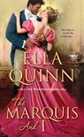 The Marquis and I - Ella Quinn - 9781420145175