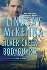 Silver Creek Bodyguard - Lindsay McKenna - 9781420150858