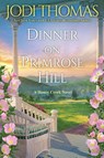 Dinner on Primrose Hill - Jodi Thomas - 9781420151343