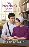 The Preacher's Son - Patricia Johns - 9781420152395