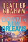 Down in New Orleans - Heather Graham - 9781420153057