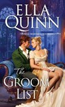 The Groom List - Ella Quinn - 9781420154504