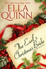 The Earl's Christmas Bride - Ella Quinn - 9781420154528