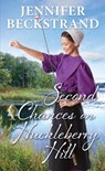Second Chances on Huckleberry Hill - Jennifer Beckstrand - 9781420155280