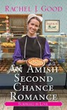 Amish Second Chance Romance, An - Rachel J. Good - 9781420157741