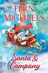 Santa and Company - Fern Michaels - 9781420158229
