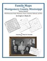 Family Maps of Montgomery County, Mississippi - Gregory a. Boyd J. D. - 9781420314113