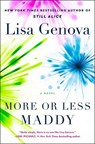 More or Less Maddy - Lisa Genova - 9781420515916