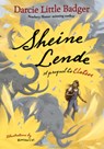 Sheine Lende: A Prequel to Elatsoe - Darcie Little Badger - 9781420516159