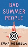 Bad Summer People - Emma Rosenblum - 9781420516340