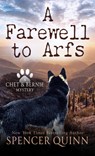 A Farewell to Arfs - Spencer Quinn - 9781420521337