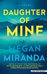 Daughter of Mine - Megan Miranda - 9781420521542