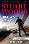 Stuart Woods' Blown Away - Brett Battles - 9781420524420