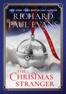 The Christmas Stranger - Richard Paul Evans - 9781420528749