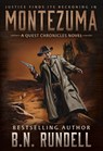 Montezuma - B. N. Rundell - 9781420528961