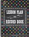 Chalkboard Brights Lesson Plan and Record Book - Teacher Created Resources - 9781420637168