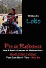 Pro Se Reference - Lobo - 9781420889888
