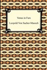 Venus in Furs - Leopold Von Sacher-Masoch - 9781420934250