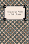 The Complete Poems of Emily Bronte - Emily Bronte - 9781420943986