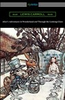 Alice's Adventures in Wonderland and Through the Looking-Glass (with the complete original illustrations by John Tenniel) - Lewis (Christ Church College Carroll - 9781420951301