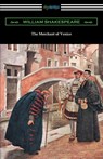 The Merchant of Venice (Annotated by Henry N. Hudson with an Introduction by Charles Harold Herford) - William Shakespeare - 9781420953367