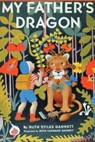 My Father's Dragon (Illustrated by Ruth Chrisman Gannett) - Ruth Stiles Gannett - 9781420955996
